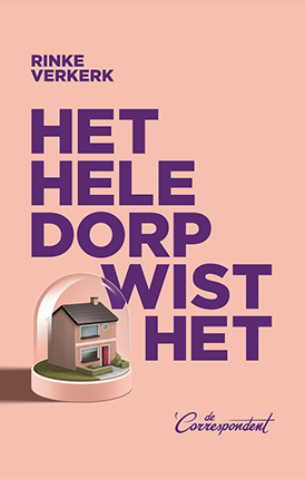 Het hele dorp wist het